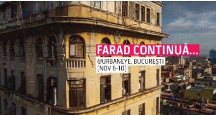 fARAD continuă în București, la UrbanEye