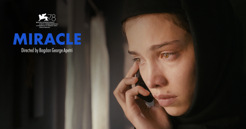 Lungmetrajul ”Miracol”, în premieră mondială la Festivalul Internaţional de Film de la Veneţia
