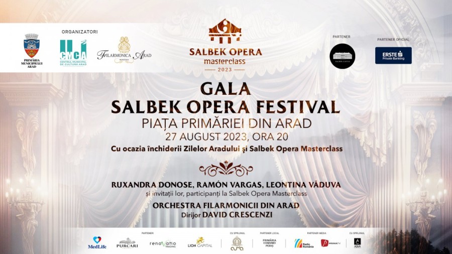 Gala Salbek Opera Festival: Ruxandra Donose, tenorul Ramón Vargas și Leontina Văduva, într-un concert extraordinar în faţa Primăriei