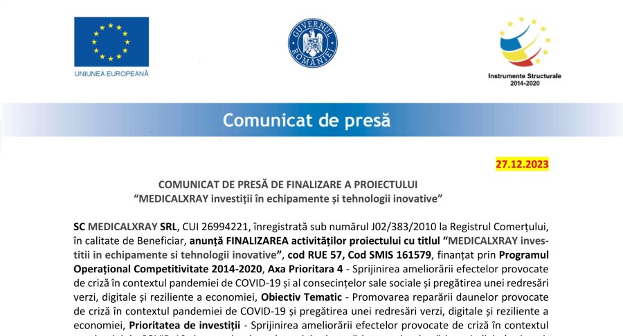 COMUNICAT DE PRESĂ DE FINALIZARE A PROIECTULUI “MEDICALXRAY investiții în echipamente și tehnologii inovative”