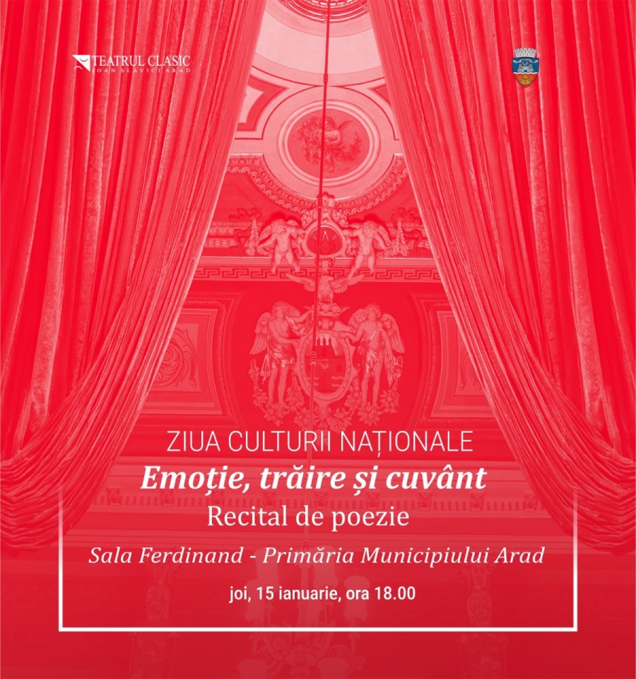 Dublă sărbătoare de Ziua Culturii Naționale  la Teatrul Clasic „Ioan Slavici” Arad
