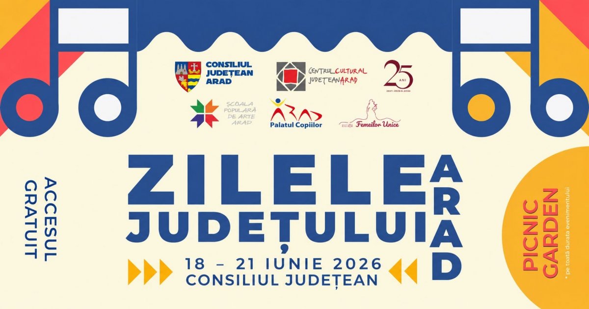 ZILELE JUDEȚULUI ARAD 2026 – Patru zile de sărbătoare, tradiție și spectacol!