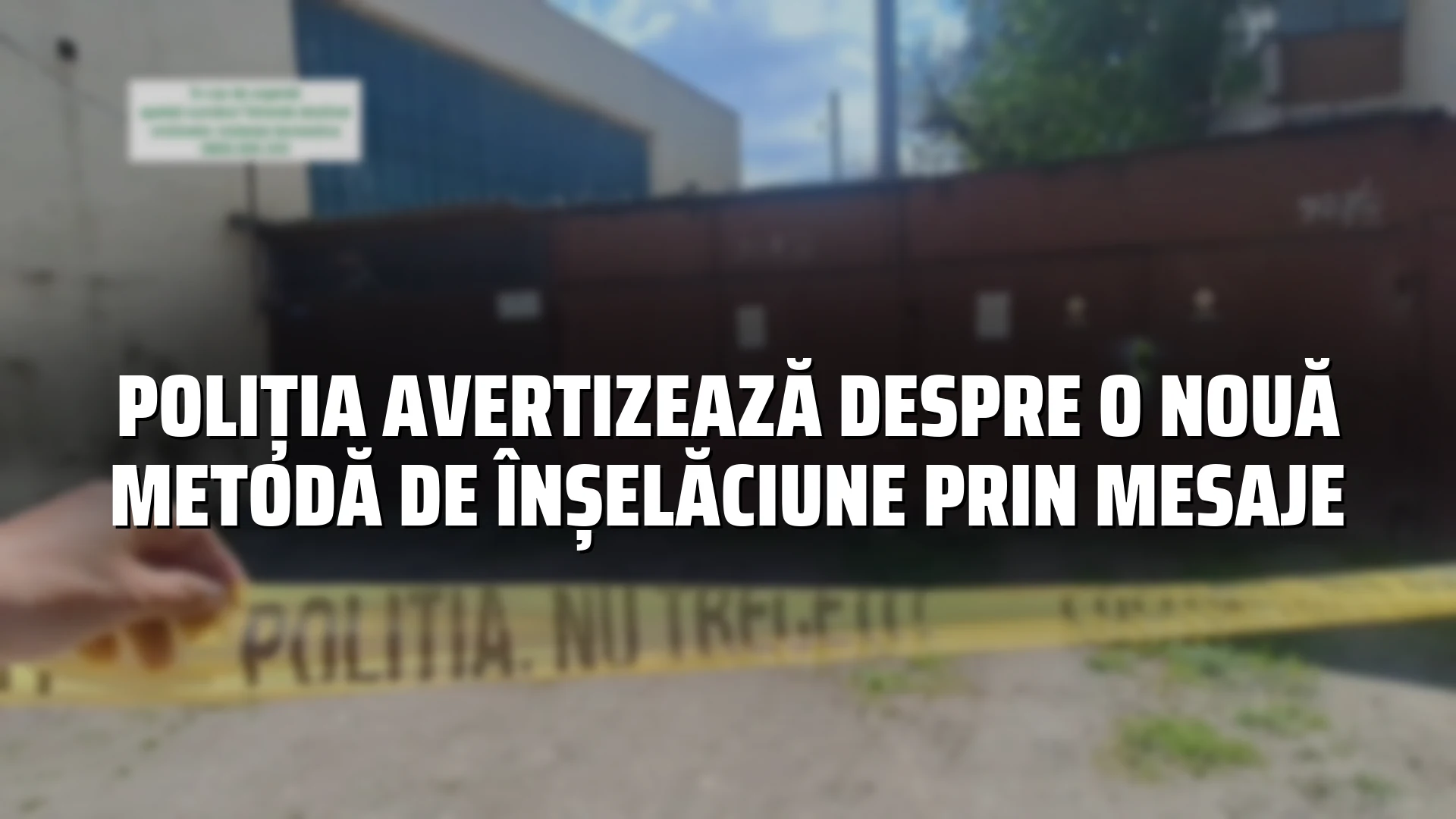 Poliția avertizează despre o nouă metodă de înșelăciune prin mesaje