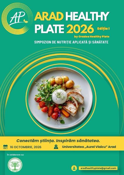 Arad Healthy Plate 2026: știința, nutriția și sănătatea se întâlnesc la UAV