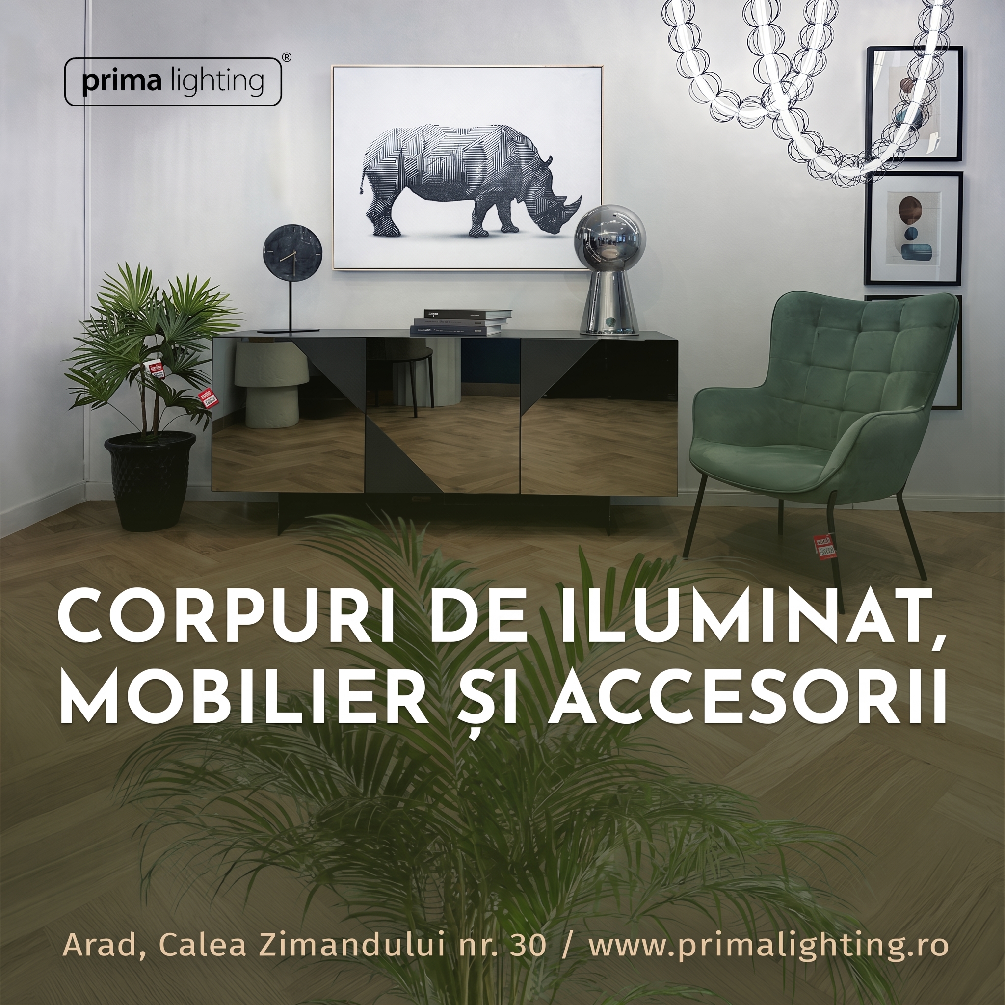 Corpuri de iluminat, mobilier și accesorii de calitate: Descoperă showroom-ul Prima Lighting din Arad